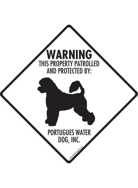 Portuguese Water Dog - Warning! Property Sign or Sticker