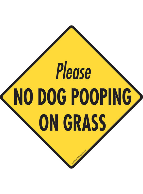 No Dog Pooping On Grass  Exterior Dog Pooping Aluminum Sign or Vinyl Sticker