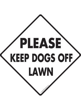 Please Keep Dogs Off Lawn Exterior Dog Pooping Aluminum Sign or Vinyl Sticker