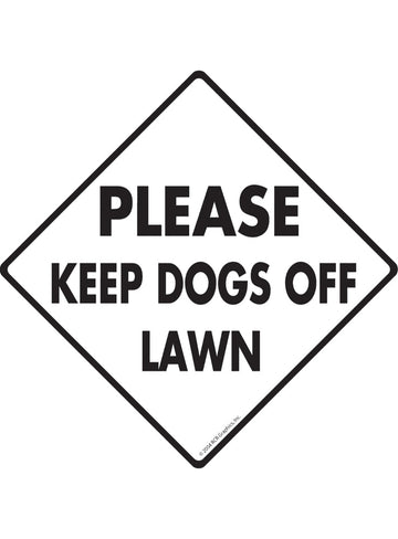 Please Keep Dogs Off Lawn Exterior Dog Pooping Aluminum Sign or Vinyl Sticker