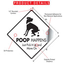 Poop Happens Dog Poop Signs or Sticker-2
