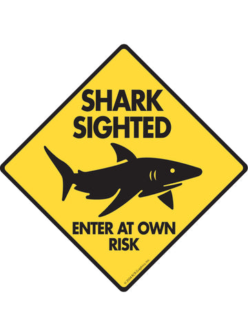 Shark Sighted Sign or Sticker