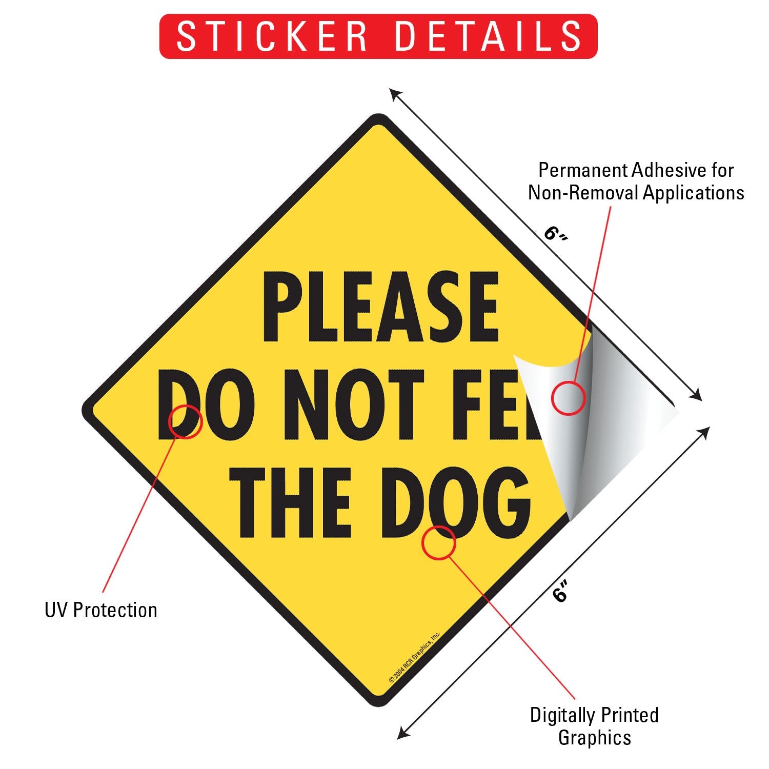 Please Do Not Feed the Dog Signs or Sticker - 0