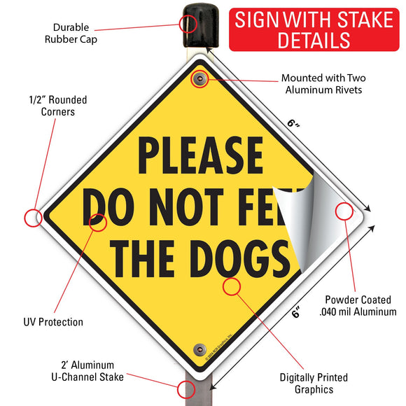 Please Do Not Feed the Dogs Signs or Sticker