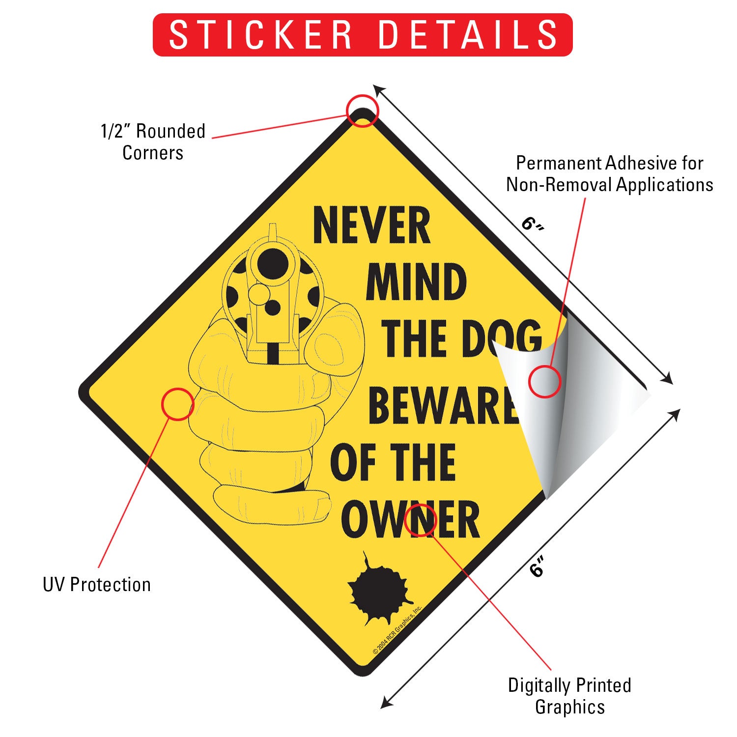 Nevermind the Dog Beware of the Owner Signs or Sticker - 0