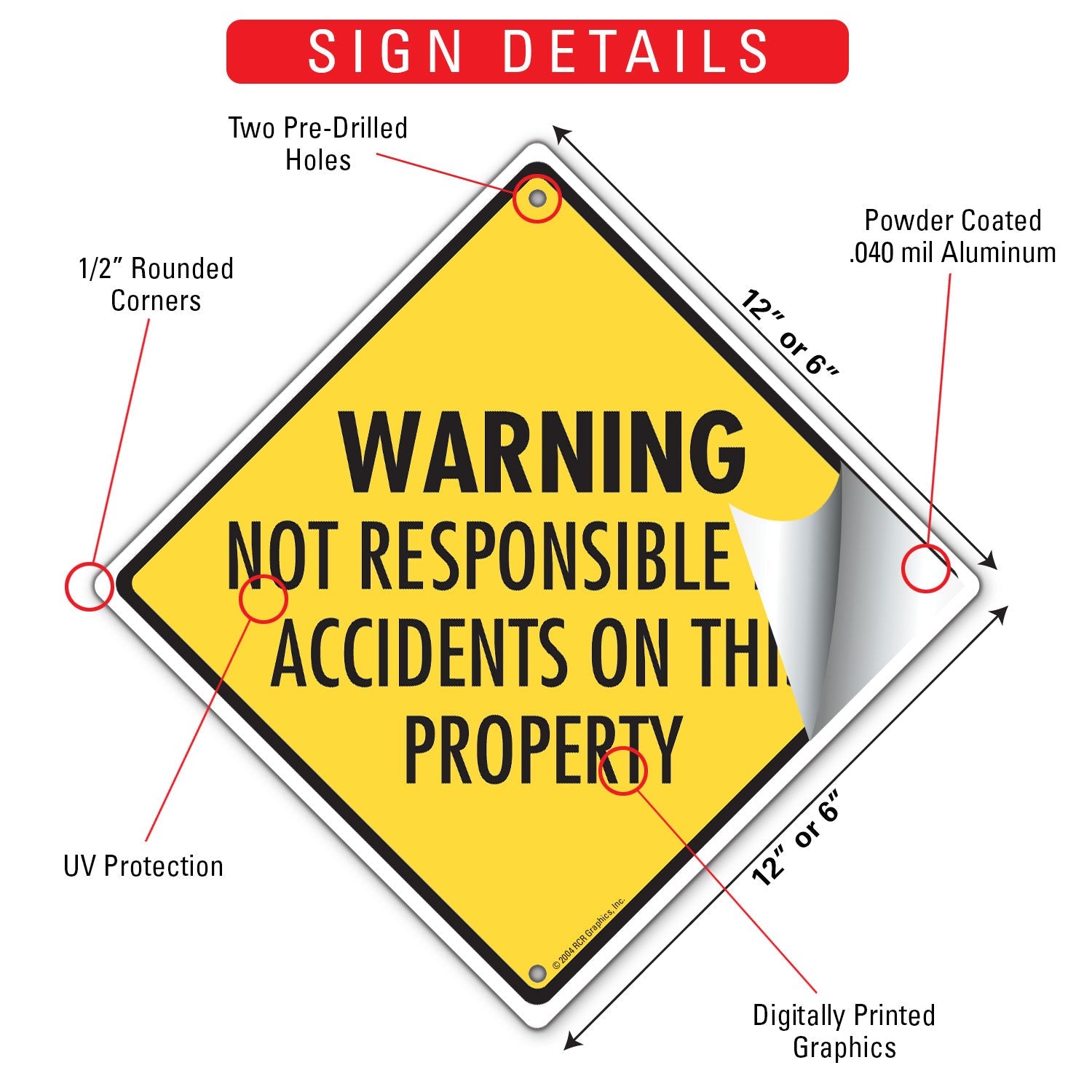 Warning! Not Responsible for Accidents Signs or Sticker