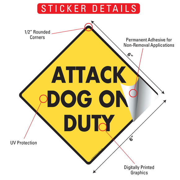 Attack Dog on Duty Signs or Sticker