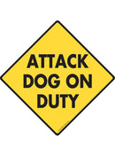 Attack Dog on Duty Sign or Sticker