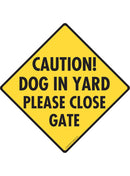 Caution! Dog in Yard Sign or Sticker