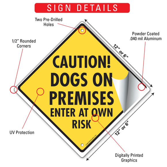 Caution! Dogs on Premises - Enter Own Risk Signs or Sticker