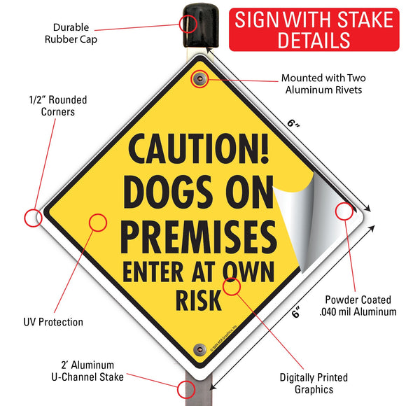 Caution! Dogs on Premises - Enter Own Risk Signs or Sticker