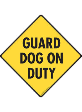 Guard Dog on Duty Sign or Sticker