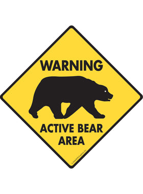 Warning! Active Bear Area Signs or Sticker