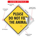 Please Do Not Feed the Animal Signs or Sticker-3