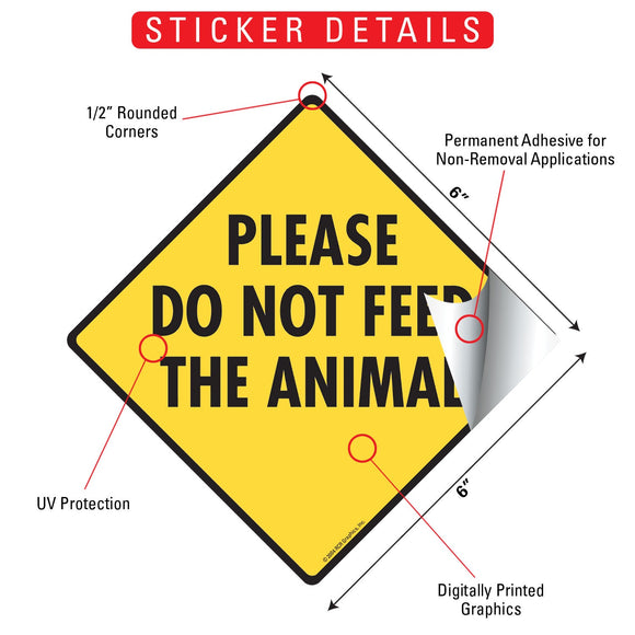 Please Do Not Feed the Animal Signs or Sticker