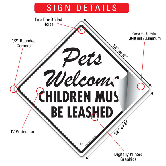Pets Welcome - Children Must Be Leashed Signs or Sticker