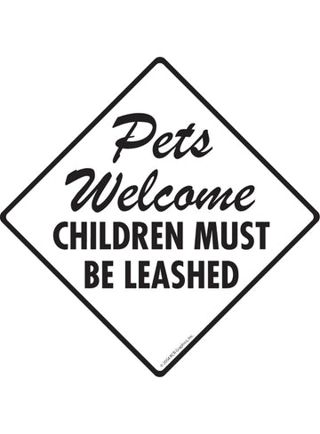 Pets Welcome - Dogs Must Be Leashed Exterior Dog Aluminum Sign or Vinyl Sticker