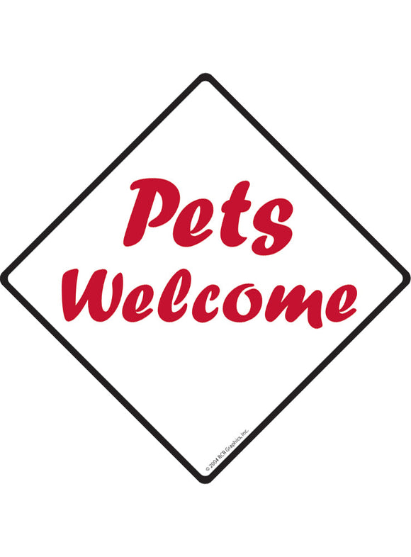 Pets Welcome Sign or Sticker
