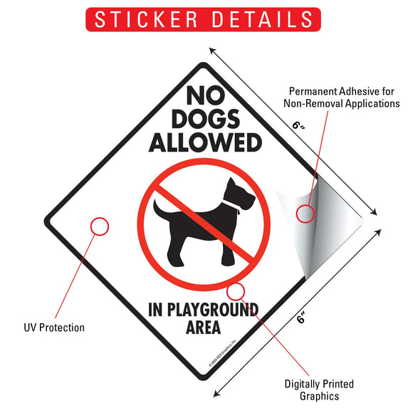 No Dogs Allowed in Playground Area Signs or Sticker