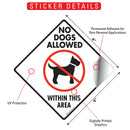 No Dogs Allowed within This Area Signs or Sticker-2