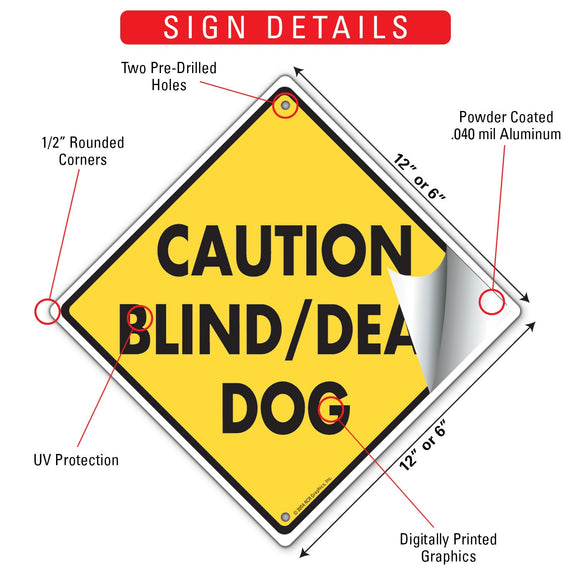 Caution! Blind & Deaf Dog Signs or Sticker