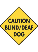 Caution Blind/Deaf Dog Exterior Aluminum Sign or Vinyl Sticker