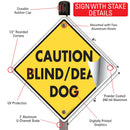 Caution! Blind & Deaf Dog Signs or Sticker-4