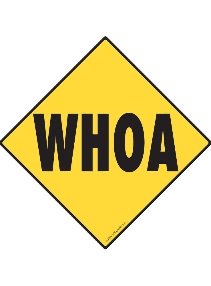 Whoa Sticker Whoa (Horse) Signs or Sticker | Signs With An Attitude