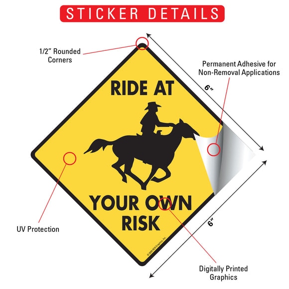 Ride At Your Own Risk Horse Signs or Sticker