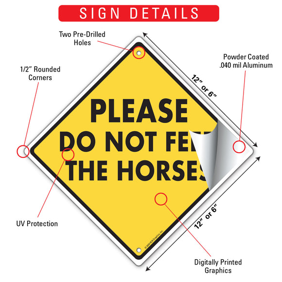 Please Do Not Feed The Horses Signs or Sticker