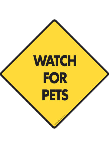Watch for Pets Sign or Sticker