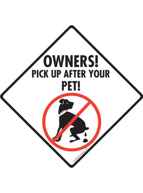 Pick Up After Your Pet Exterior Dog Pooping Aluminum Sign or Vinyl Sticker