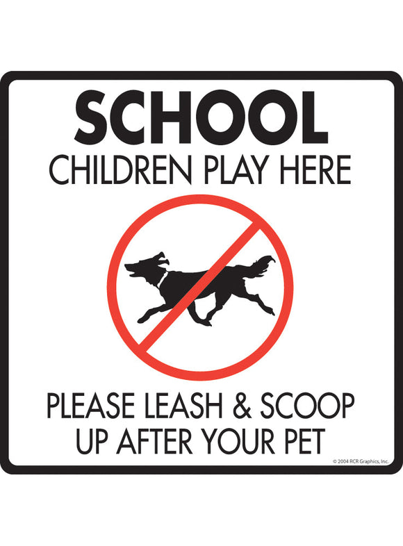 School Children Play Here Exterior Dog Pooping Aluminum Sign or Vinyl Sticker