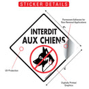 Interdit Aux Chiens (No Dogs Allowed) Signs or Sticker-2