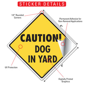 Caution! Dog In Yard Signs or Sticker - 0