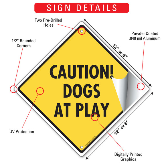 Caution! Dogs At Play Signs or Sticker