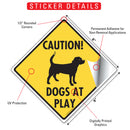 Caution! Dogs At Play With Dog Image Signs or Sticker-2
