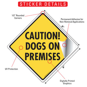 Caution! Dogs On Premises Signs or Sticker - 0