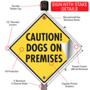 Caution! Dogs On Premises Signs or Sticker-4