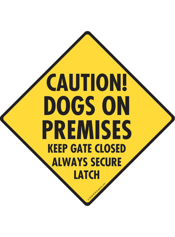 Caution! Dogs on Premises Sign or Sticker
