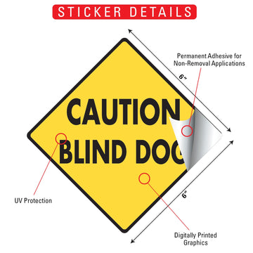 Caution! Blind Dog Signs or Sticker - 0