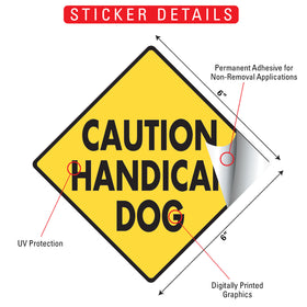 Caution! Handicap Dog Signs or Sticker - 0