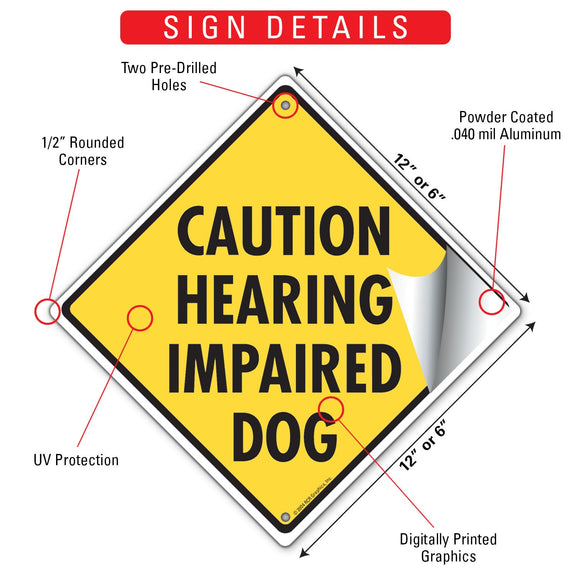 Caution! Hearing Impaired Dog Signs or Sticker