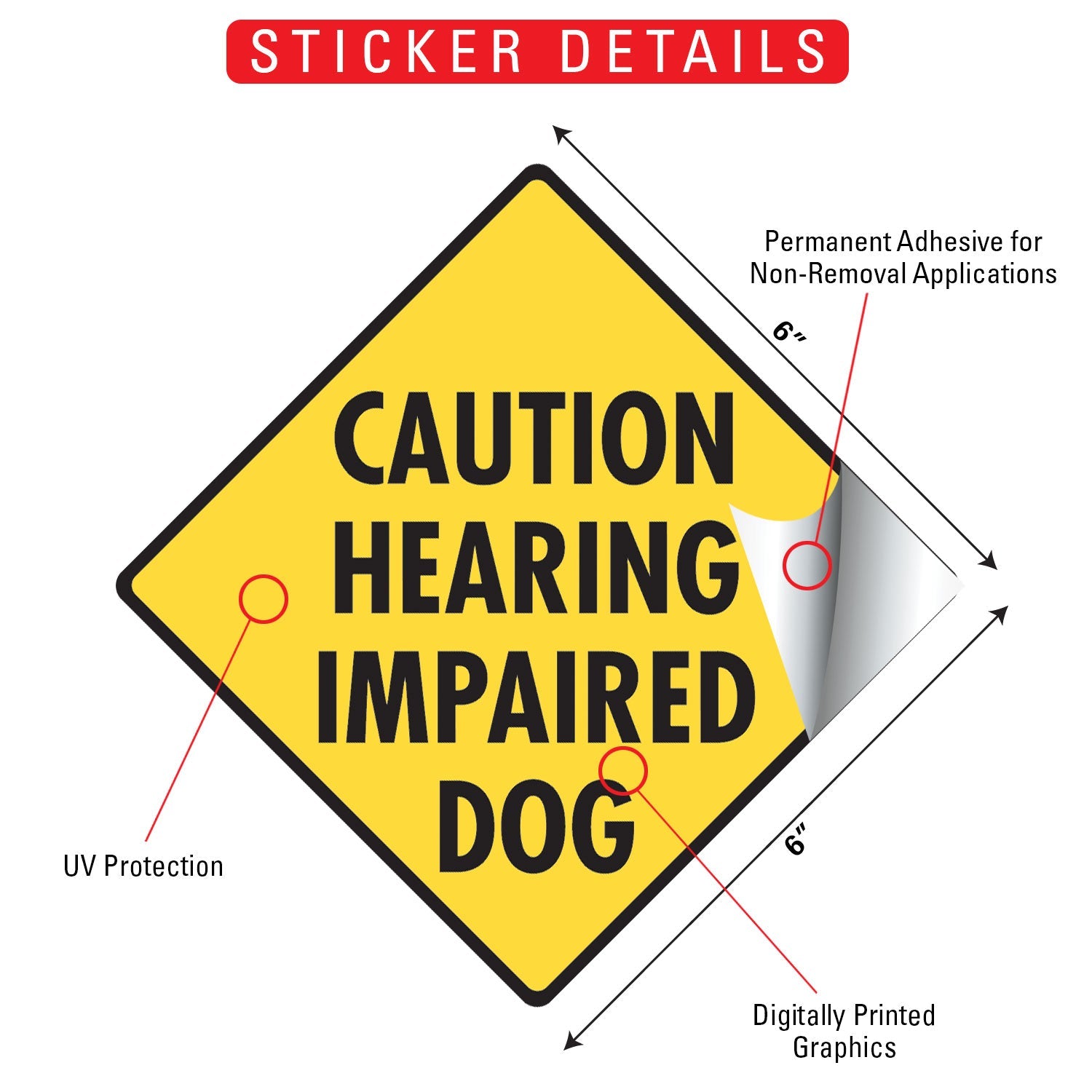 Caution! Hearing Impaired Dog Signs or Sticker - 0
