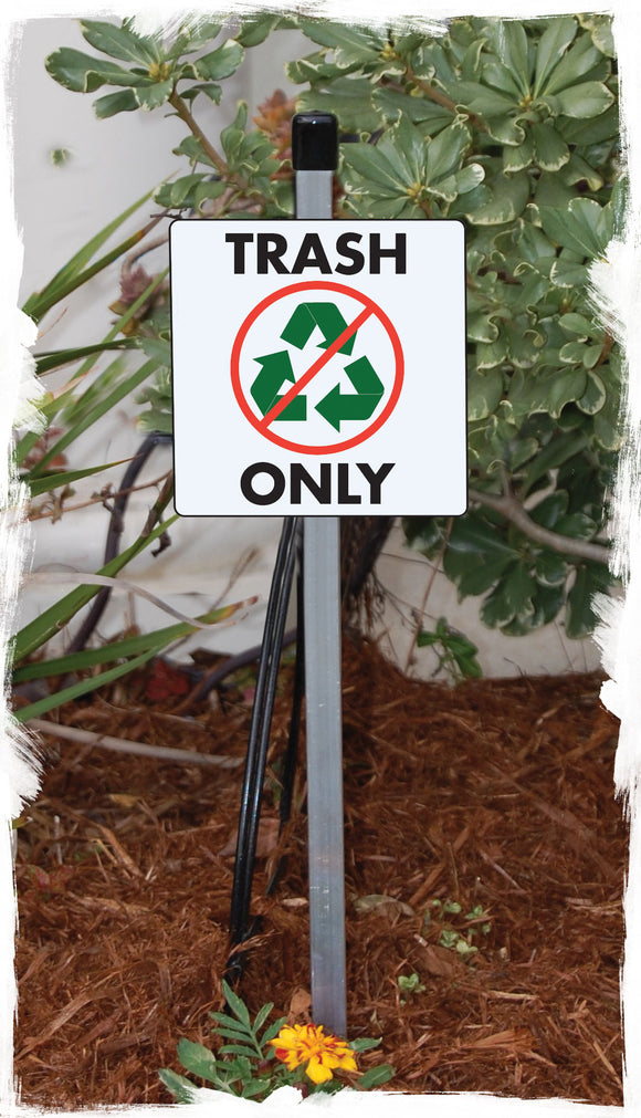 Trash Only Signs or Sticker