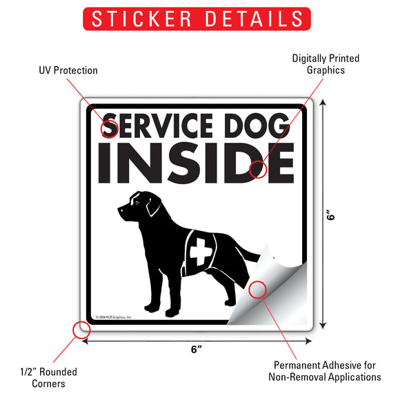 Service Dog Inside Signs or Sticker