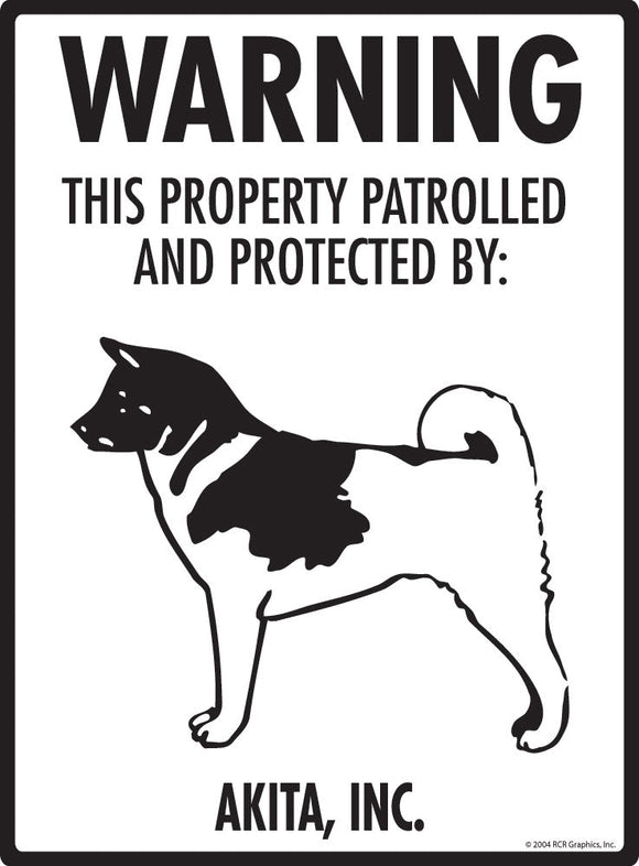 Akita - Warning! Property Sign