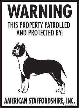 American Staffordshire Terrier - Warning! Property Sign