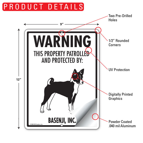 Basenji! Property Patrolled Sign (9" x 12")