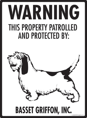 Basset Griffon - Warning! Property Sign